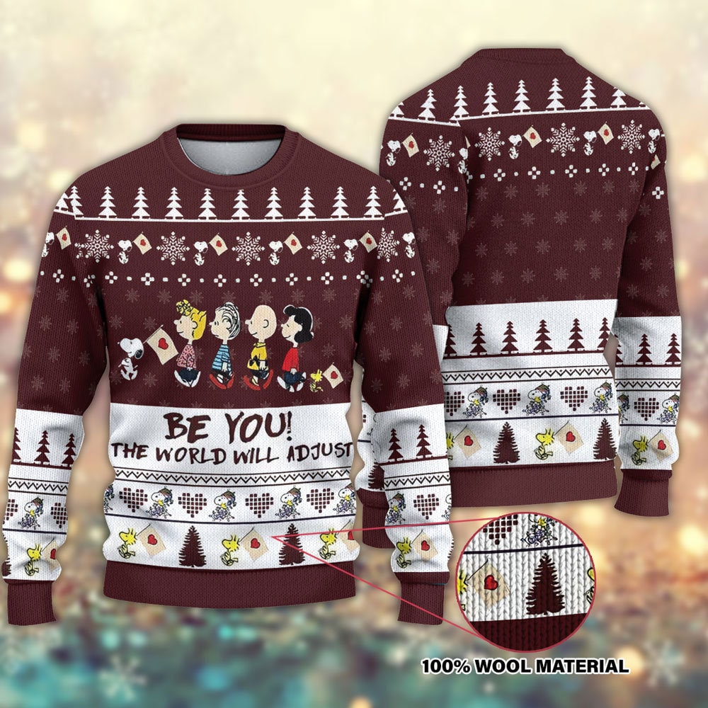 Be You The World Will Adjust Snoopy Ugly Christmas Sweater Be You The World Will Adjust Snoopy Ugly Christmas Sweater