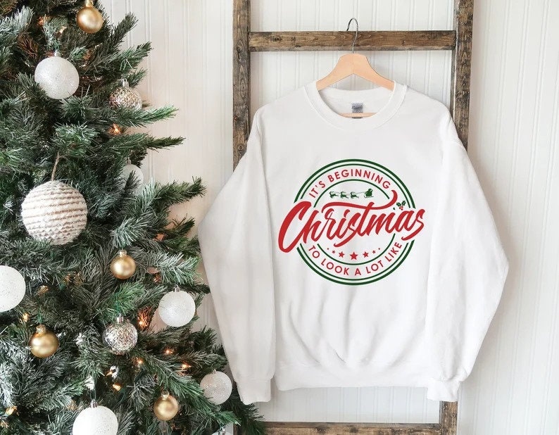 Its Beginning To Look A Lot Like Christmas Shirt Its Beginning To Look A Lot Like Christmas Shirt