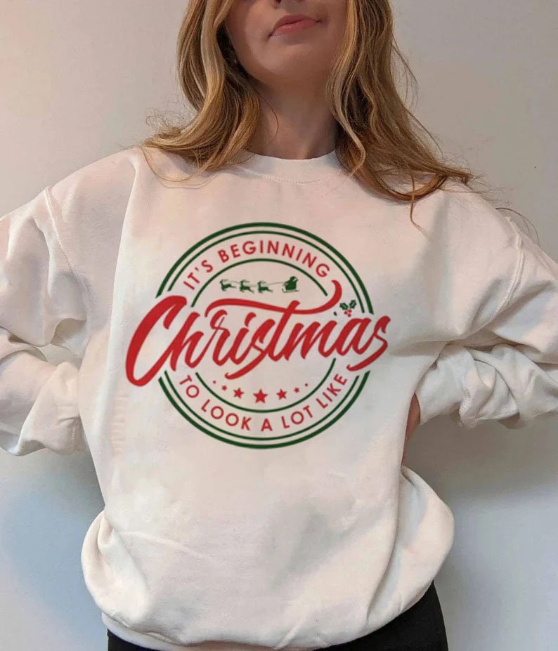Its Beginning To Look A Lot Like Christmas Shirt Its Beginning To Look A Lot Like Christmas Shirt